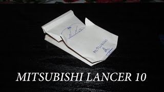 Как сделать гоночную машину MITSUBISHI LANCER 10 из бумаги оригами