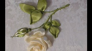 Вышивка лентами розы стебель, листья, бутон Embroidery ribbons rose stem, leaf, Bud Alsu Galimova